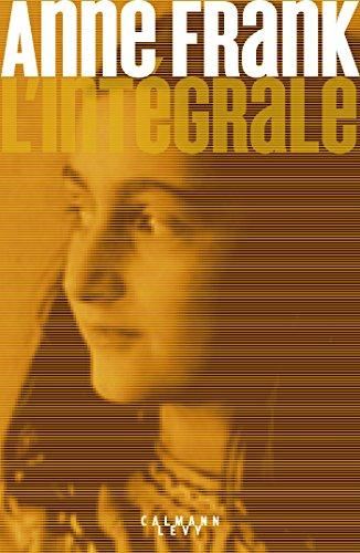 Anne Frank, l'intégrale
