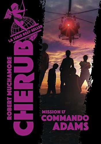 Cherub T.17 : Commando Adams