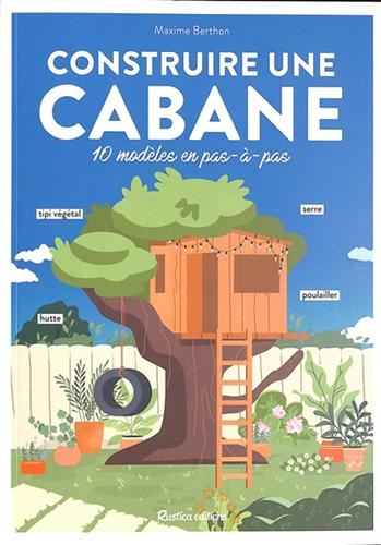 Construire une cabane