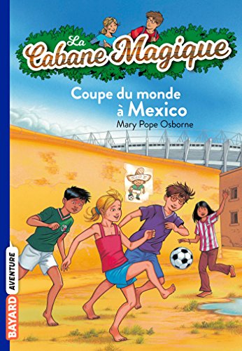 COUPE DU MONDE A MEXICO