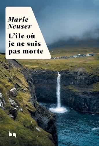 L'Île où je ne suis pas morte