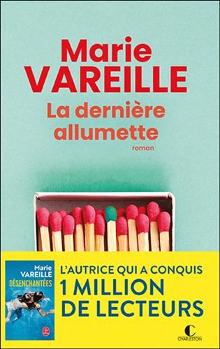 La Derni?ere allumette