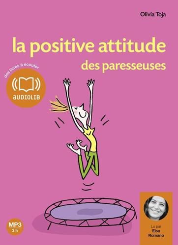 La Positive attitude des paresseuses