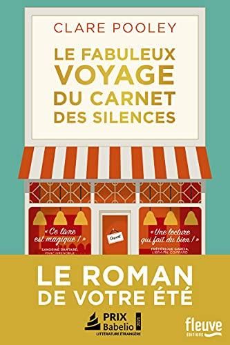 Le Fabuleux voyage du carnet des silences