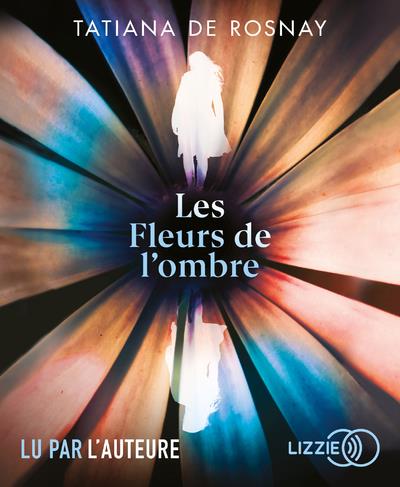 Les Fleurs de l'ombre