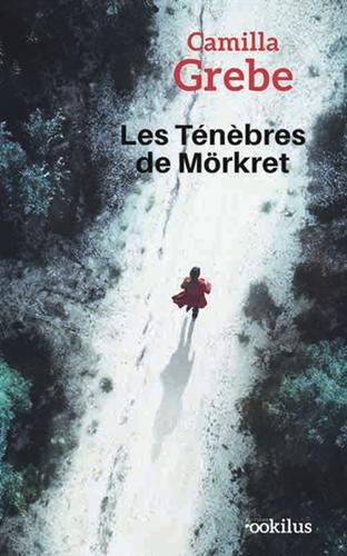 Les T?en?ebres de M?orkret