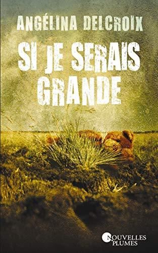 Si je serais grande