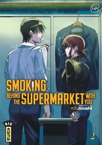 Smoking behind the supermarket with you